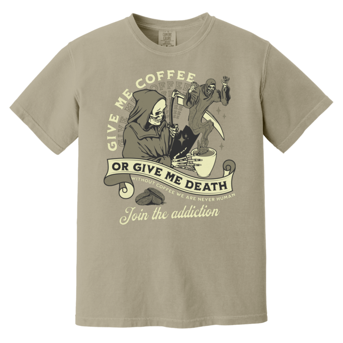 CustomCat Give Me Coffee or Streetwear T-Shirt, Sandstone / L