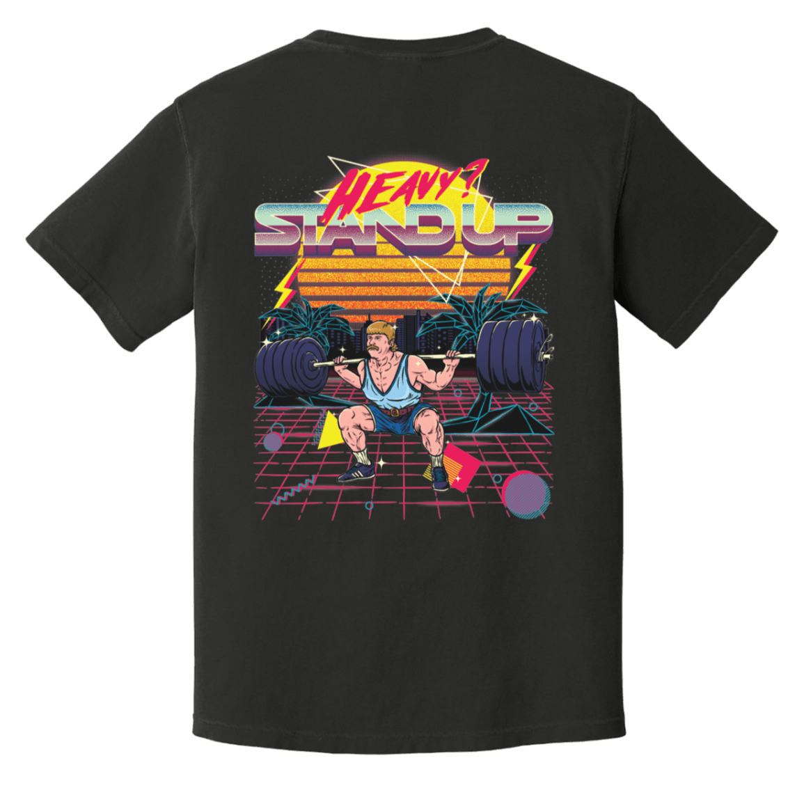 Heavy? Stand Up Streetwear Shirt - T-Shirts