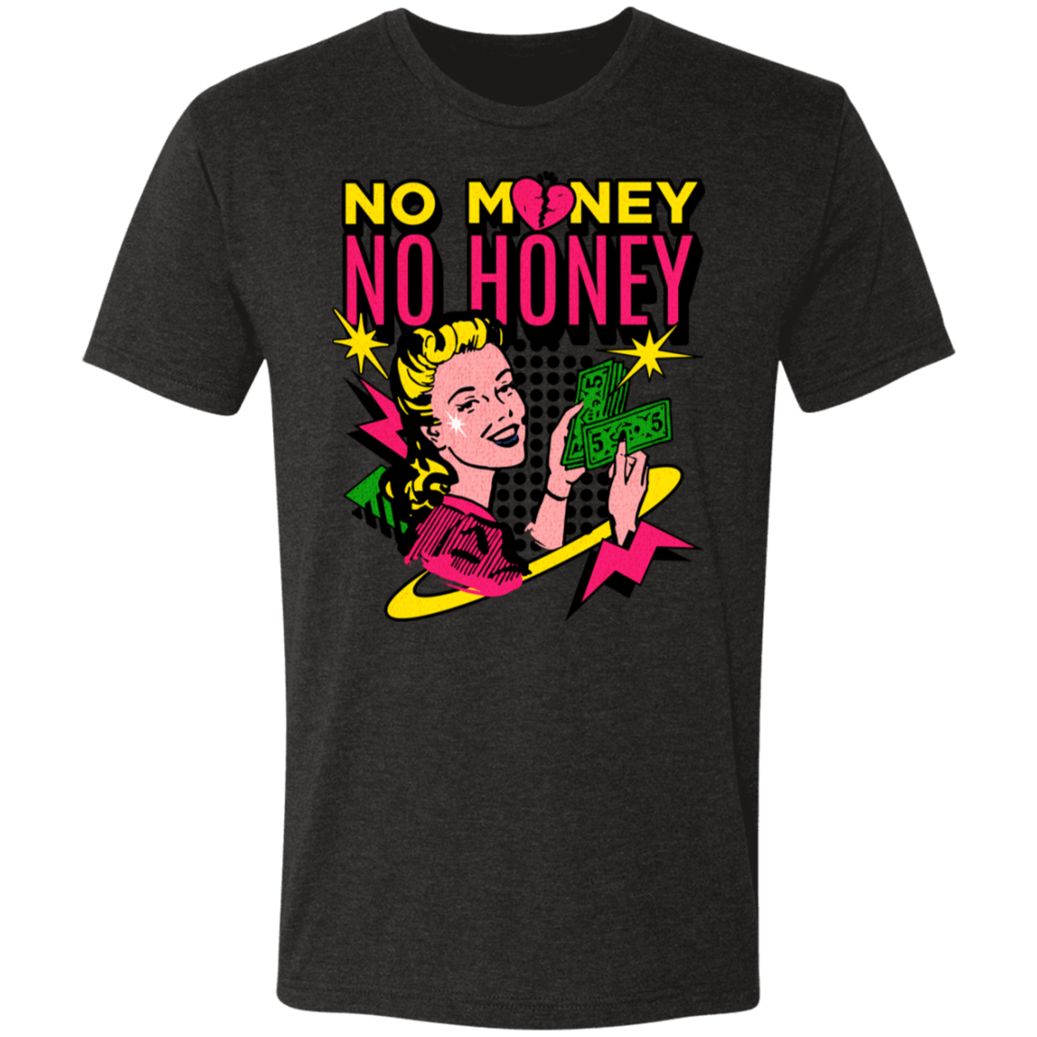 No Money No Honey Gym Tee - T-Shirts